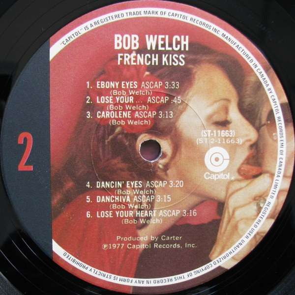 Bob Welch - French Kiss | Capitol Records (SW-11663) - 4 Bob Welch - French Kiss | Capitol Records (SW-11663) - 4