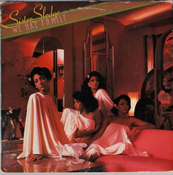 Sister Sledge - We Are Family | Atlantic (ATL 50587) - main