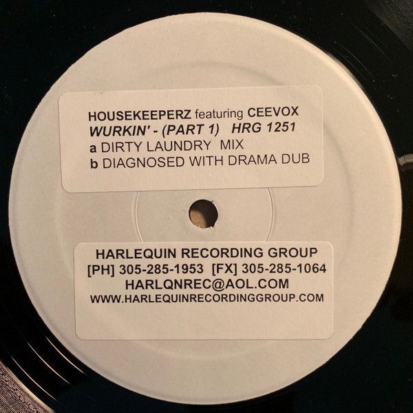 Housekeeperz Feat. Ceevox - Wurkin' (Part 1) | Harlequin Recording Group (HRG 1251-0) - 3