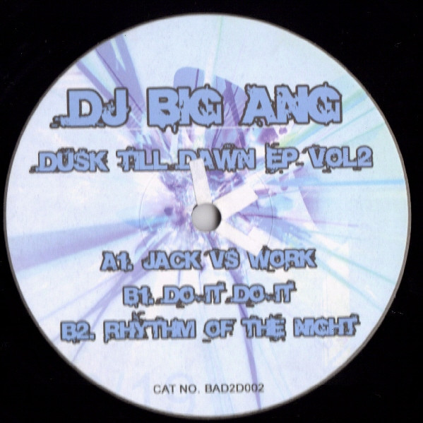 Big Ang - Dusk Till Dawn EP Vol 2 | Not On Label (Big Ang) (BAD2D002)