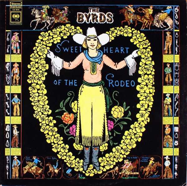 The Byrds - Sweetheart Of The Rodeo | Columbia (CS 9670) - main