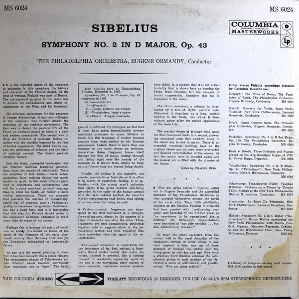Jean Sibelius , Eugene Ormandy , The Philadelphia Orchestra - Symphony No. 2 In D Major, Op. 43 | Columbia Masterworks (MS 6024) - 2