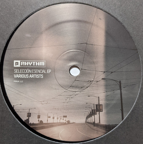 Various - Selección Esencial EP | Planet Rhythm Records (PRRUK112) - 3 Various - Selección Esencial EP | Planet Rhythm Records (PRRUK112) - 3