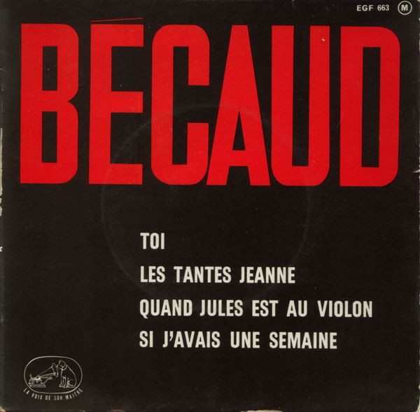 Gilbert Bécaud - Toi | La Voix De Son Maître (EGF 663)