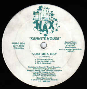 Kenny's House - Just Me & You | Dopewax (DW-002)