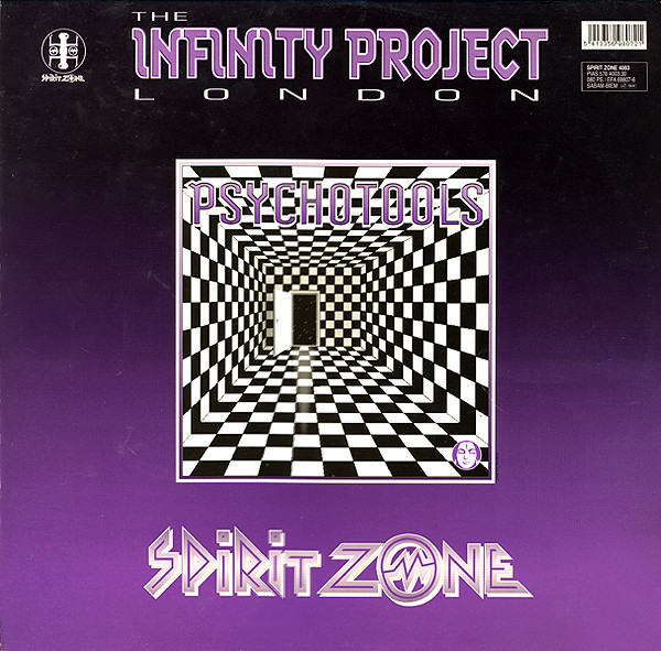 The Infinity Project - Psychotools | Spirit Zone Recordings (SPIRIT ZONE 4003)