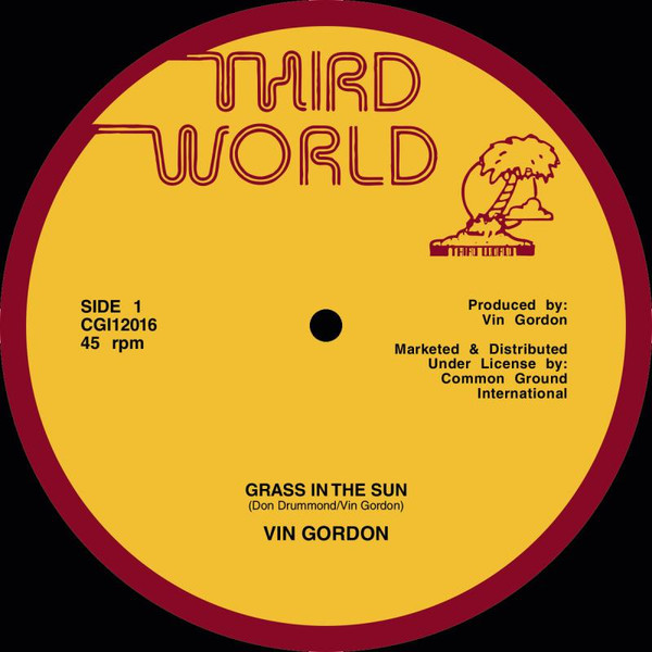 Vin Gordon - Grass In The Sun | Third World (CGI12016)