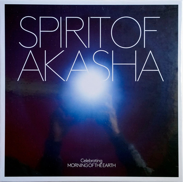 Various - Spirit Of Akasha (Original Film Soundtrack) (Celebrating Morning Of The Earth) | Warner Music Australia (SOA01A) - main