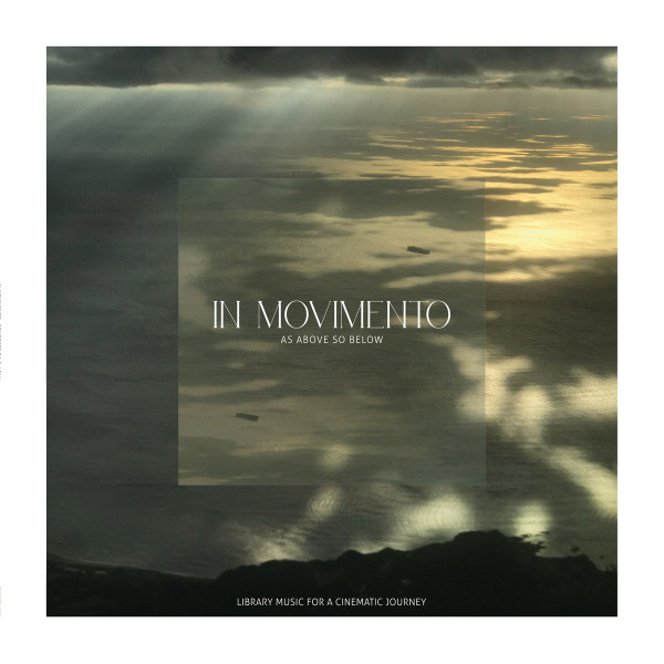 Geoffrey Lolli - In Movimento (As Above, So Below) (Library Music For A Cinematic Journey) | Specific (SPCFC053_2020)