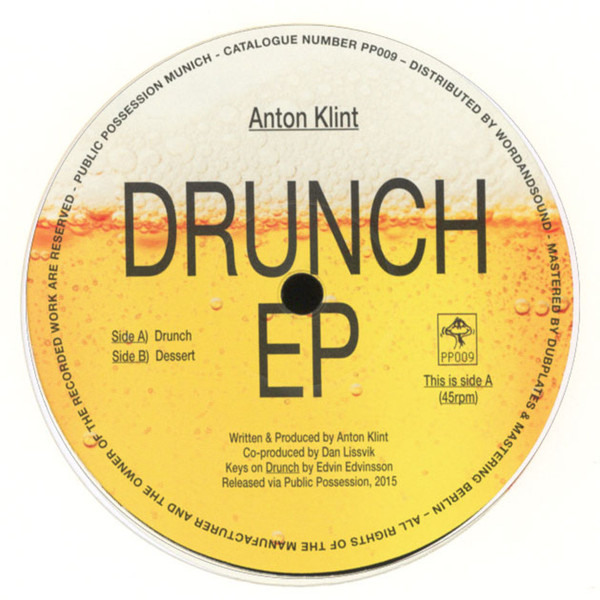 Anton Klint - Drunch EP | Public Possession (PP009)