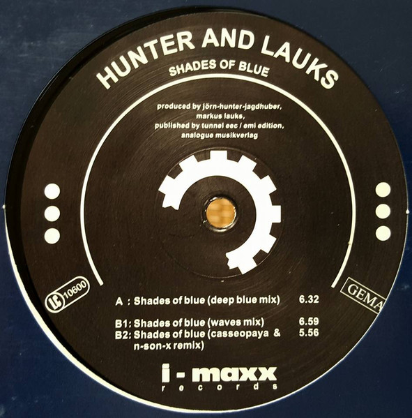 Hunter And Lauks - Shades Of Blue | i-maxx Records (I-MAXX 006) - 3