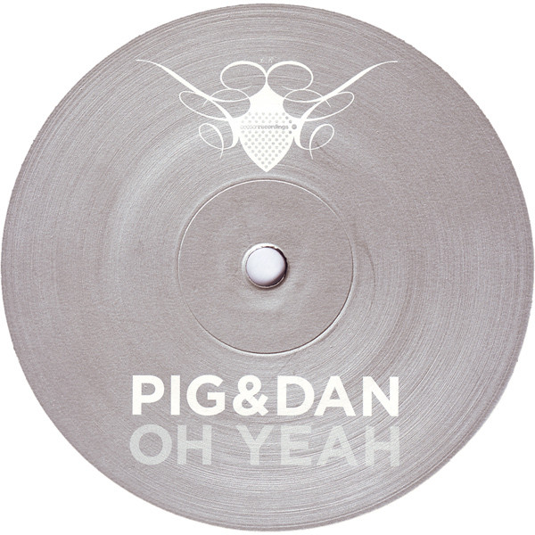 Pig & Dan - Oh Yeah | Cocoon Recordings (COR12"018)