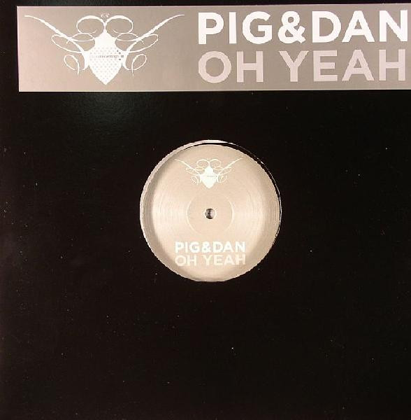Pig & Dan - Oh Yeah | Cocoon Recordings (COR12"018) - 3