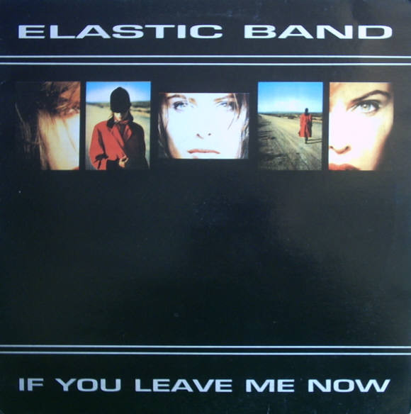 If You Leave Me Now