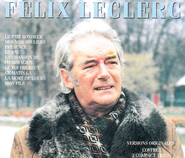 Félix Leclerc - Félix Leclerc | Philips (P2 46422) Félix Leclerc - Félix Leclerc | Philips (P2 46422)