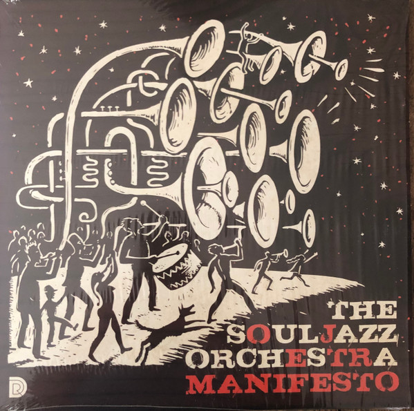 The Souljazz Orchestra - Manifesto | Do Right! Music (DR057LPC)