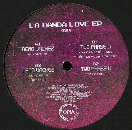 Nemo Vachez , Two Phase U - La Banda Love EP | Opia (OPIA005) - main Nemo Vachez , Two Phase U - La Banda Love EP | Opia (OPIA005) - main
