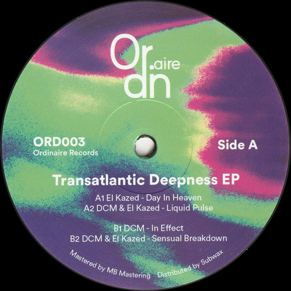 DCM / El Kazed - Transatlantic Deepness EP | Ordinaire Records (ORD003) - main DCM / El Kazed - Transatlantic Deepness EP | Ordinaire Records (ORD003) - main