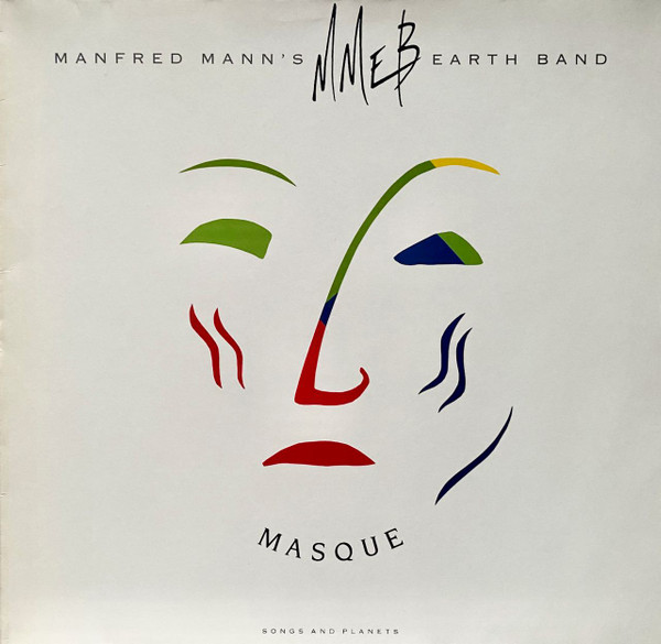 Manfred Mann's Earth Band - Masque (Songs And Planets) | 10 Records (208 632) - main