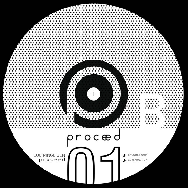 Luc Ringeisen - Proceed | Proceed (proceed001) - 2