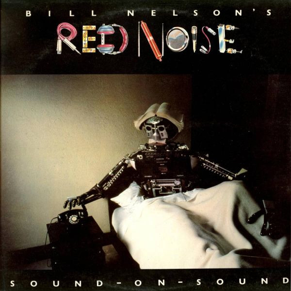 Red Noise - Sound On Sound | Harvest (SHSP 4095) - main
