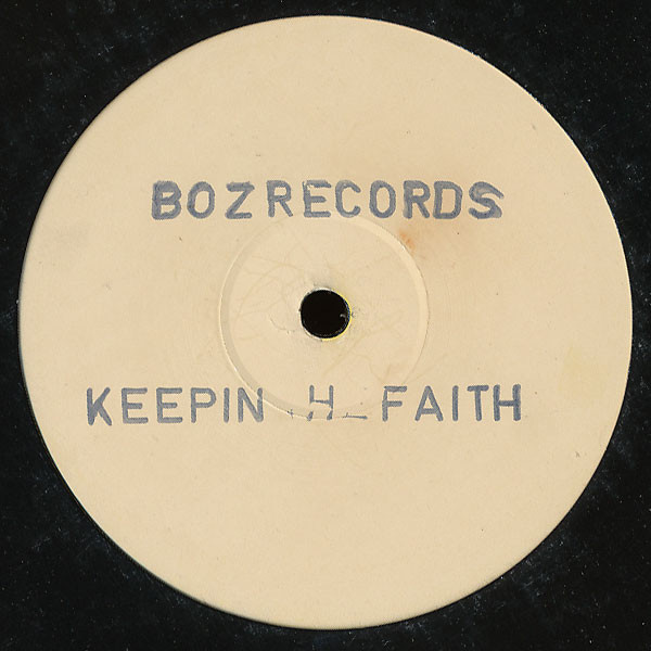White Dove - Keepin The Faith | Boz Records (BOZ 4)