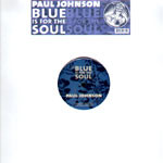 Paul Johnson - Blue Is For The Soul | Dust Traxx (DTX036) - main