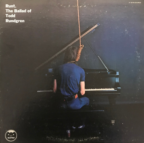 Runt - The Ballad Of Todd Rundgren | Bearsville (A-10116)