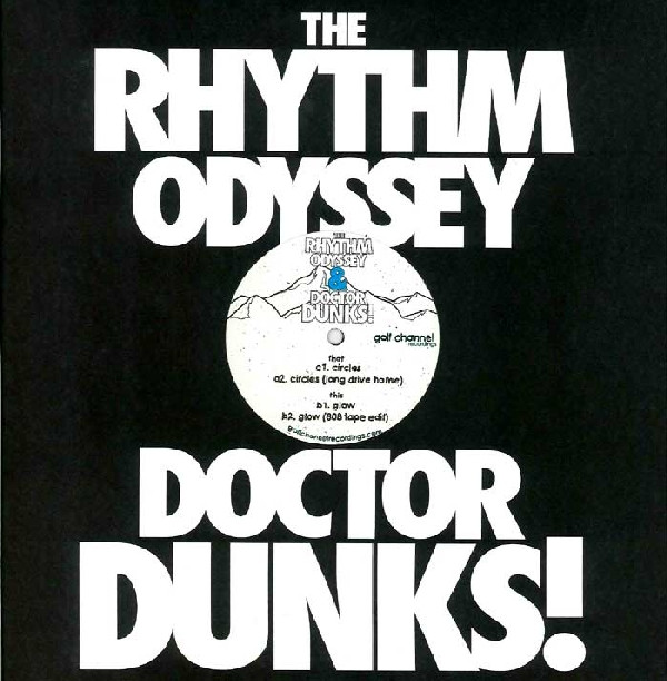 The Rhythm Odyssey & Dr. Dunks - Circles | Golf Channel Recordings (Channel-026)