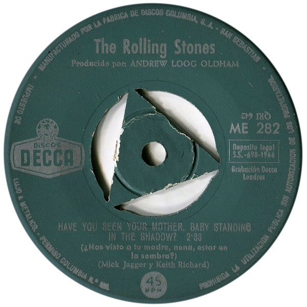The Rolling Stones - Have You Seen Your Mother, Baby, Standing In The Shadow? | Decca (ME 282) - 3