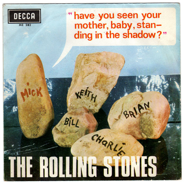 The Rolling Stones - Have You Seen Your Mother, Baby, Standing In The Shadow? | Decca (ME 282) - main