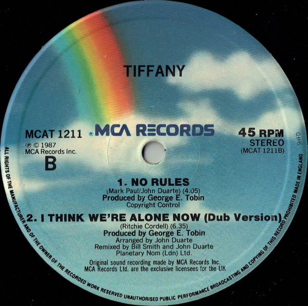 Tiffany - I Think We're Alone Now | MCA Records (MCAT 1211) - 4 Tiffany - I Think We're Alone Now | MCA Records (MCAT 1211) - 4
