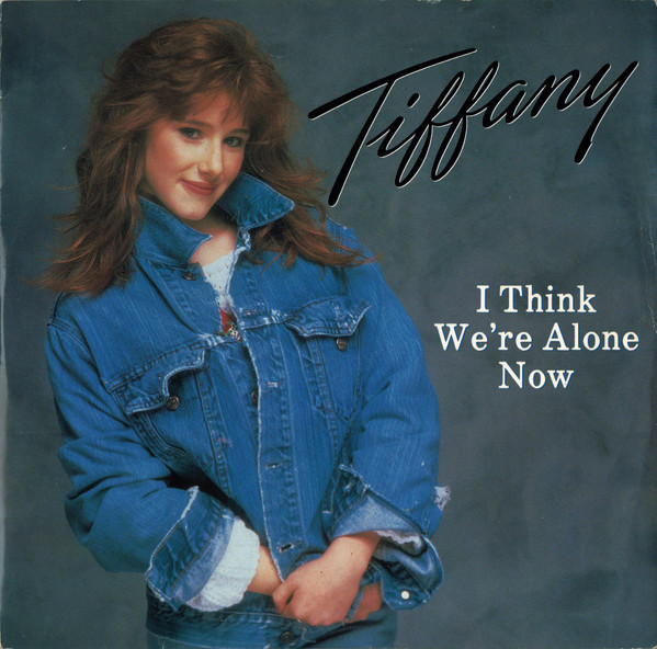 Tiffany - I Think We're Alone Now | MCA Records (MCAT 1211) - main Tiffany - I Think We're Alone Now | MCA Records (MCAT 1211) - main