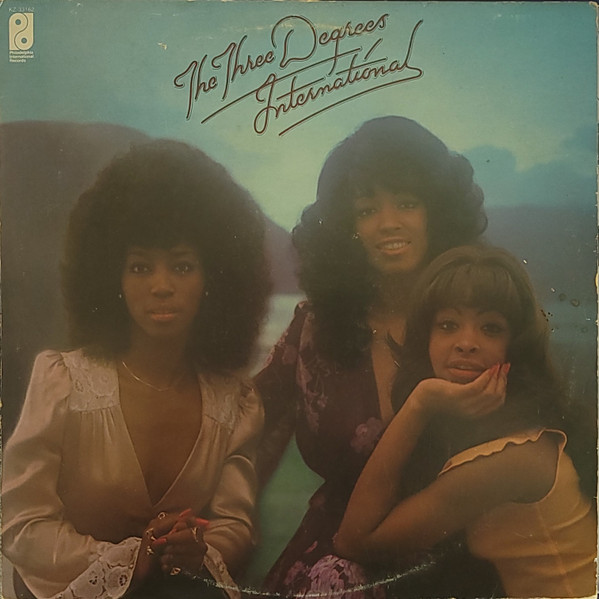 The Three Degrees - International | Philadelphia International Records (KZ 33162) - main The Three Degrees - International | Philadelphia International Records (KZ 33162) - main