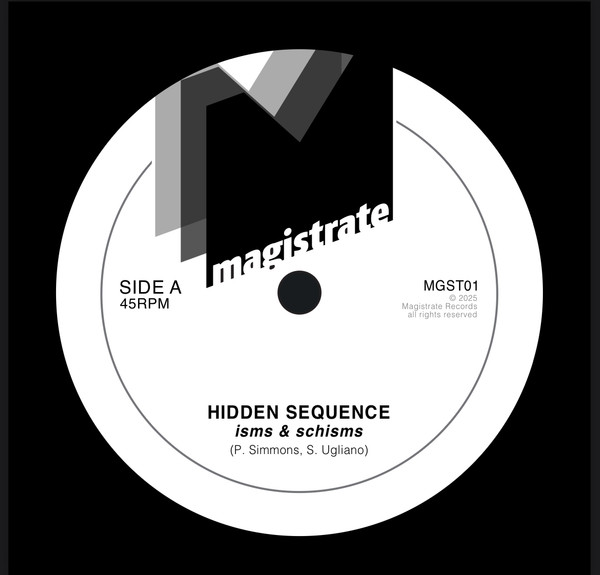 Hidden Sequence - Isms & Schisms / Magistrates Dub | Magistrate (MGST01) - 3