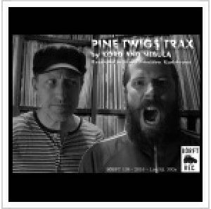 Kord / NEBULA - Pine Twigs Trax | Börft Records (BORFT 138) - 4