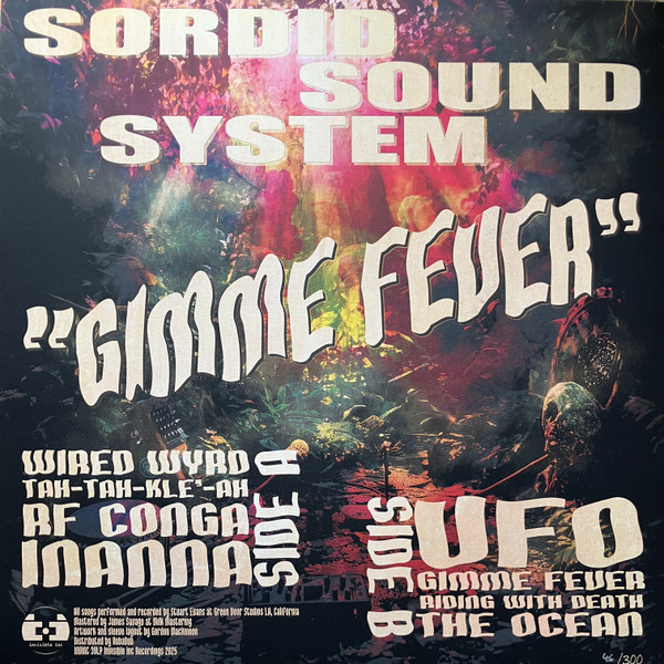 Sordid Sound System - Gimme Fever | Invisible, Inc. (INVINC 39LP) - 2