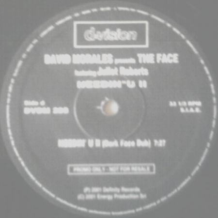 David Morales Presents The Face Featuring Juliet Roberts - Needin' U II | D:vision Records (DVDM 288) - 2 David Morales Presents The Face Featuring Juliet Roberts - Needin' U II | D:vision Records (DVDM 288) - 2