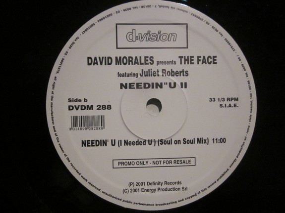 David Morales Presents The Face Featuring Juliet Roberts - Needin' U II | D:vision Records (DVDM 288) - main David Morales Presents The Face Featuring Juliet Roberts - Needin' U II | D:vision Records (DVDM 288) - main