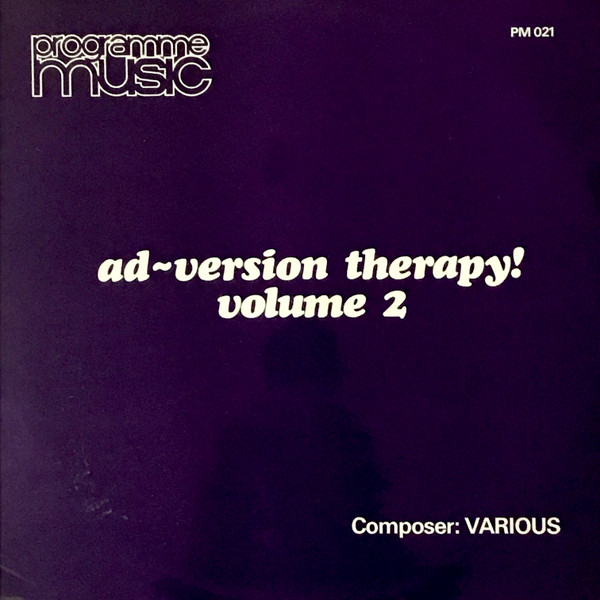 Various - Ad-version Therapy! Volume 2 | Programme Music (PM 021)