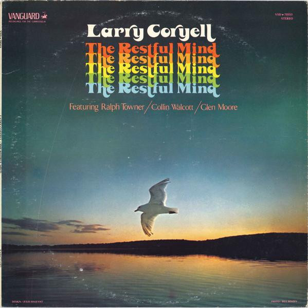 Larry Coryell - The Restful Mind | Vanguard (VSD•79353) - main