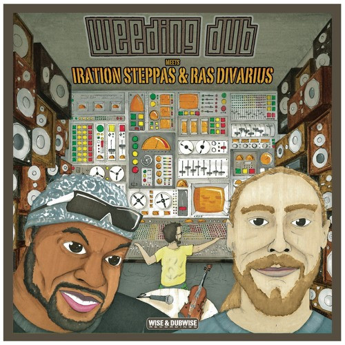 Weeding Dub Meets Iration Steppas & Ras Divarius - Sound System DNA / Gypsy Dub | Wise & Dubwise Recordings (WD003)