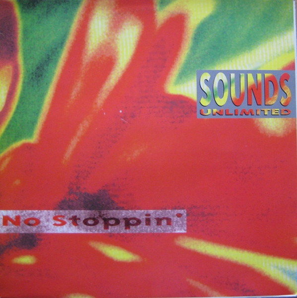 Sounds Unlimited - No Stoppin' | Buzz (BZZXL 106064) - main