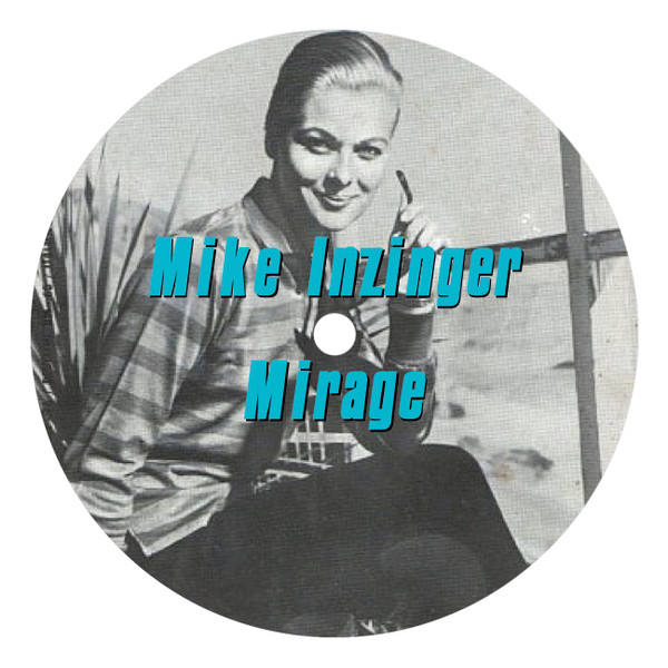 Mike Inzinger - Mirage | MIR Records (MIR0001) - 4