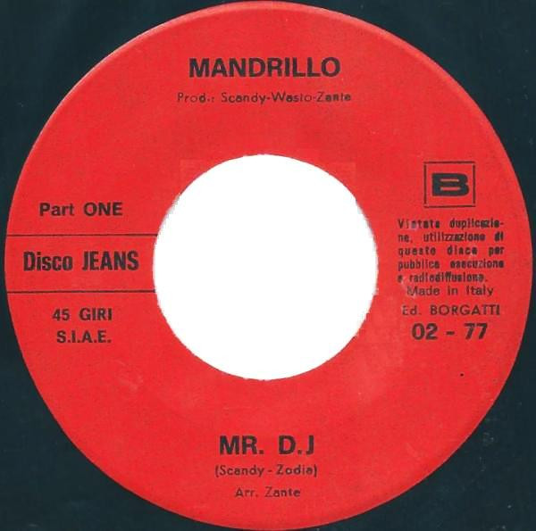 Mandrillo - Mr.D.J. | Edizione Discografica Borgatti (02 - 77) - 3 Mandrillo - Mr.D.J. | Edizione Discografica Borgatti (02 - 77) - 3