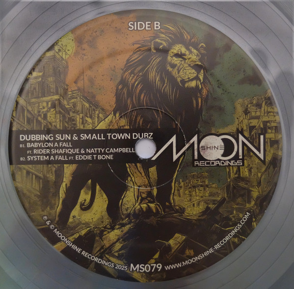 Dubbing Sun , Caveman Dub , Small Town Dubz - Reveal The Lion / Babylon A Fall | Moonshine Recordings (MS079) - 2