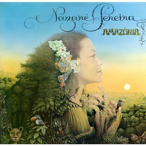 Nazaré Pereira - Amazonia | Cezame (CEZ 1066)