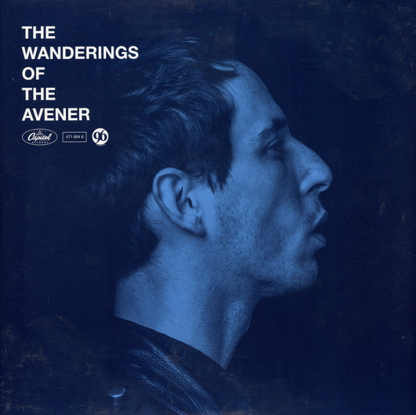 The Avener - The Wanderings Of The Avener | Capitol Records (471 694 6)