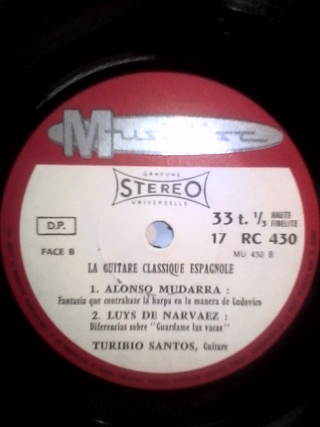 Fernando Sor - Alonso Mudarra - Luis de Narváez / Turibio Santos - La Guitare Classique Espagnole | Musidisc (17 RC 430) - 4