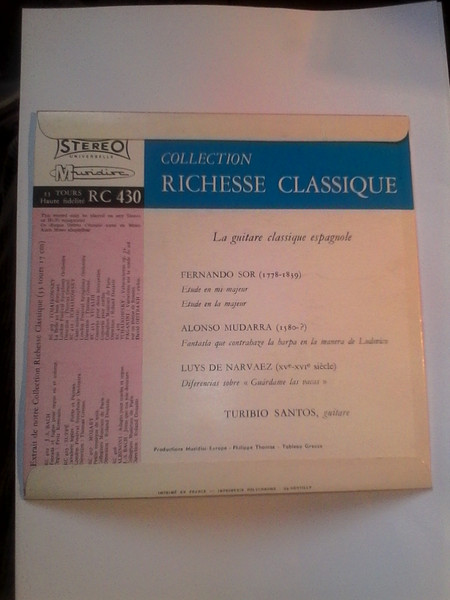 Fernando Sor - Alonso Mudarra - Luis de Narváez / Turibio Santos - La Guitare Classique Espagnole | Musidisc (17 RC 430) - 2